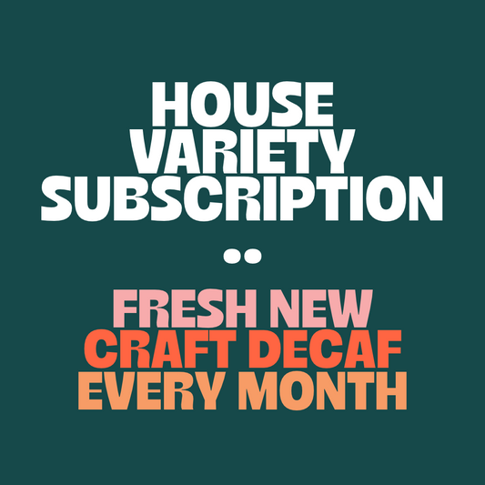 House Variety Subscription