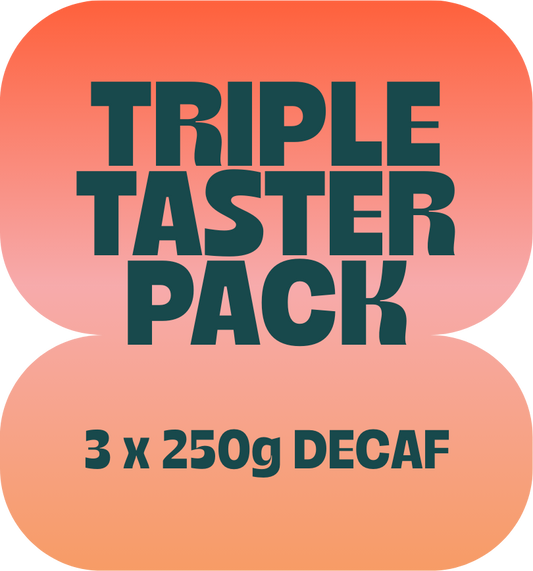 Triple Taster Pack (Decaf)